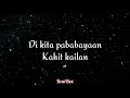 Kahit kailan - South Border (Lyrics)