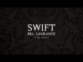 Bill Laurance - The Rush (Swift)
