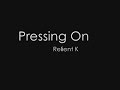 Pressing on- Relient K lyrics