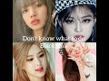 (lyrics)Don't know what to-Blackpink  Rose Jisoo Jennie Lisa