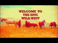 Welcome to the Epic Wild West - EPIC WESTERN ORCHESTRAL prod. Femue