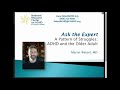 A Pattern of Struggles: ADHD and the Older Adult