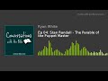Ep 04: Stan Randall - The Parable of the Puppet Master