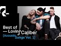1 Hour of Loving Caliber: Acoustic Songs Vol. 1
