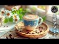 Morning May Jazz Music 🌈 Sweet Piano Coffee Music & Positive Bossa Nova Jazz for Joyful Mood