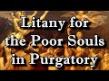 Litany for the Poor Souls in Purgatory