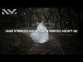 Aviva - Princesses Don’t Cry (Lyrics)