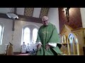 Mass for Eleventh Sunday in Ordinary Time 16th June 11am