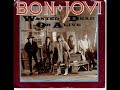 Bon Jovi - Wanted Dead Or Alive (Acapella)