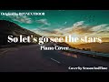 BOYNEXTDOOR - So let’s go see the stars | Piano Cover 피아노 커버