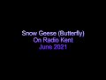 Butterfly by Snowgeese /album- Soul Divine,  BBC Radio Kent broadcast