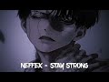 NEFFEX - Stay Strong「Sub Español」(Lyrics)