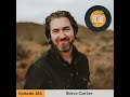 Ep. 185 Steve Carter - How to Grieve Well: Finding Healing and Hope in Life's Desert Seasons