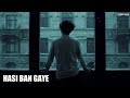 Hasi Ban Gaye (Slowed + Reverb) Song | Ami Mishra | Hamari Adhuri Kahani | Lofi KD