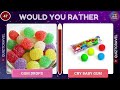 Would You Rather...? | Sweet VS Sour JUNK FOOD Edition 🍭🍋 | QUIZ TRAVEL