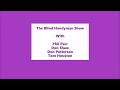 The Blind Handyman Show 072