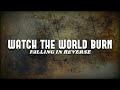 Watch The World Burn - Cover