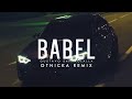 Gustavo Santaolalla - Babel (Otnicka Remix) // Otnicka - Babel