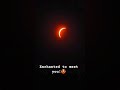 Solar eclipse! Enchanted to meet you😍 #solareclipse #trending #shorts #beautiful #viral