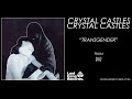 Crystal Castles - Transgender