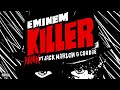 Eminem - Killer (Remix) [Official Audio] ft. Jack Harlow, Cordae