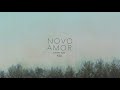 Novo Amor - Carry You (official audio)