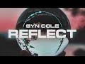 Syn Cole - Reflect [NCS Release]