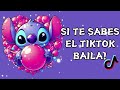 SI TE SABES EL TIKTOK BAILA! - 2024 💥