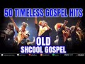 BEST 45 GREATEST OLD SCHOOL GOSPEL SONGS OF ALL TIME💥Best Old Fashioned Black Gospel Hits💥Gospel Mix