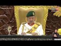 [Video penuh] Sultan Ibrahim menyampaikan Titah Diraja di Istiadat Pembukaan Parlimen ke-15