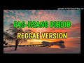 PAG-IISANG DIBDIB - REGGAE REMIX [[ DJ SOYMIX ]]