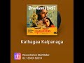 Kathaga kalpanaga song from Vasantha kokila movie | Sang by #Ravicharan_Gundluru