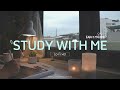 2-HOUR STUDY WITH ME | Relaxing Lo-Fi, Background noise | Pomodoro 50/10 | Cloudy Day ☁️