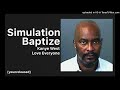 Kanye West - Simulation Baptize [LOVE EVERYONE]