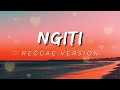 NGITI - REGGAE REMIX [[ DJ SOYMIX ]]