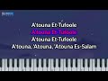 [Karaoke] ATUNA TUFULI (atouna el toufoule) | Karaoke