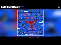 Rare Americans - Rambo (Official Audio)