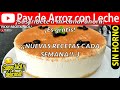 PAY DE ARROZ CON LECHE SIN HORNO | #VickyRecetaFacil