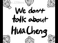 We Don’t Talk About Huacheng | TGCF animatic