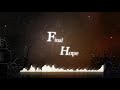 Riya - Final Hope (Music only)