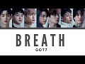 GOT7 - Breath 1 Hour loop