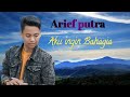 ARIEF PUTRA AKU INGIN BAHAGIA