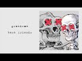 Grandson - Best Friends (Official Audio)