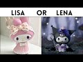 LISA OR LENA 🎀 [Sanrio Stuff] #07 #lisa #lena #thisorthat #sanrio #kuromi #mymelody #hellokitty