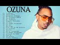 The Best Song Hits Ozuna 2020 - FULL ALBUM 2020 Lo Mas Nuevo Estrenos