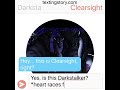 Darkstalker and Clearsight Text (before they meet)