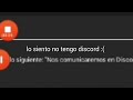 Perdón tabigamer822 no tengo discord :(