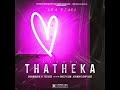 Thatheka Redone (feat. Drizzy Sam, Kaymor & Ohp sage)
