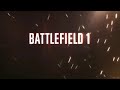 Battlefield 1: Official Trailer #1