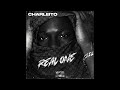 Charleito - Real One (Clean) (Official Audio)